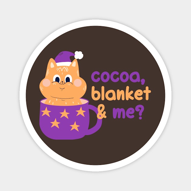 Cocoa, blanket & me? | Christmas Kitty Design Magnet by Enchantedbox